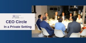 CEO Circle | Private Setting