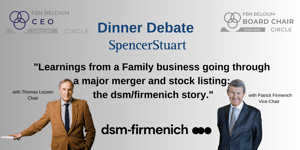 Board Chair & CEO Circle | Dinner Debate | DSM - Firmenich