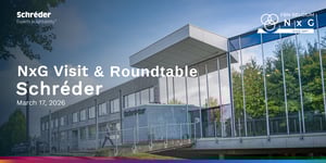 NxG Visit & Roundtable Schréder